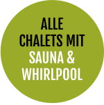 Badge mit Text: Alle Chalets mit Sauna & Whirlpool